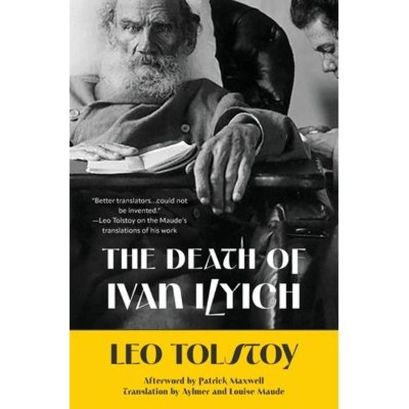 The Death of Ivan Ilyich (Warbler Classics Annotated Edition) -- Leo Tolstoy - Picture 1 of 1
